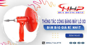 Báo giá thông tắc cống bằng máy lò xo tại Dĩ An【Từ 199K】