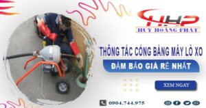 Báo giá thông tắc cống bằng máy lò xo tại quận 12【Từ 199K】