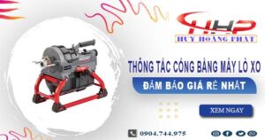 Báo giá thông tắc cống bằng máy lò xo tại Tân Phú【Từ 199K】