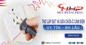 Thợ lắp đặt và sửa chữa ổ cắm điện tại Bình Chánh -【BH 2 Năm】