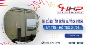Thi công tấm trần và vách Panel tại Bình Chánh -【299.OOO₫/m²】