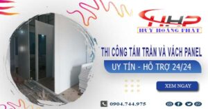 Thi công tấm trần và vách Panel tại Dĩ An -【299.OOO₫/m²】