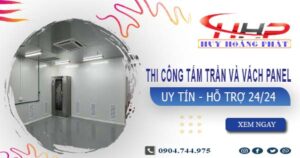 Thi công tấm trần và vách Panel tại Quận 5 -【299.OOO₫/m²】