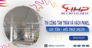Thi công tấm trần và vách Panel tại Quận 7 -【299.OOO₫/m²】