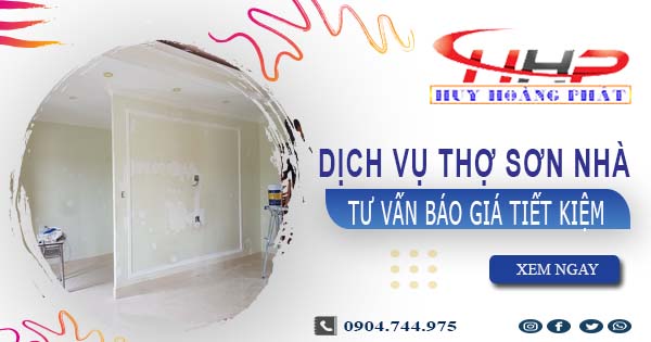 Dịch vụ thợ sơn nhà tại Củ Chi | Tư vấn báo giá tiết kiệm 20%