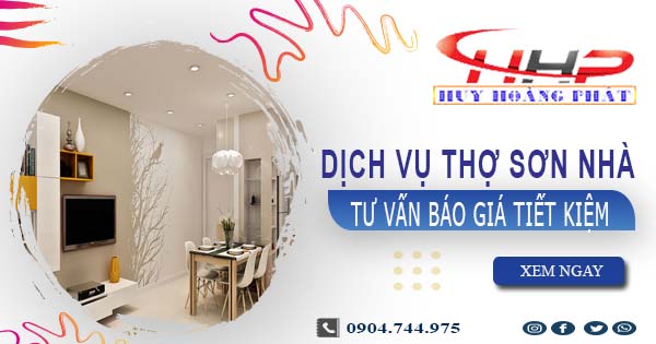 Dịch vụ thợ sơn nhà tại Nhơn Trạch | Tư vấn báo giá tiết kiệm