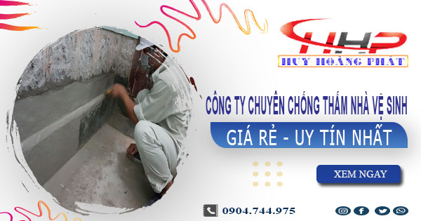 Công ty chống thấm nhà vệ sinh tại Tp Bảo Lộc【Uy tín nhất】