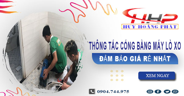 Thông tắc cống bằng máy lò xo tại huyện Sóc Sơn【Từ 199K】