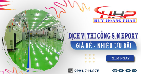 Báo giá dịch vụ thi công sơn epoxy tại Hóc Môn【Ưu đãi 10%】