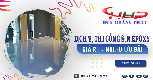 Báo giá dịch vụ thi công sơn epoxy tại Tp Tân An【Ưu đãi 10%】