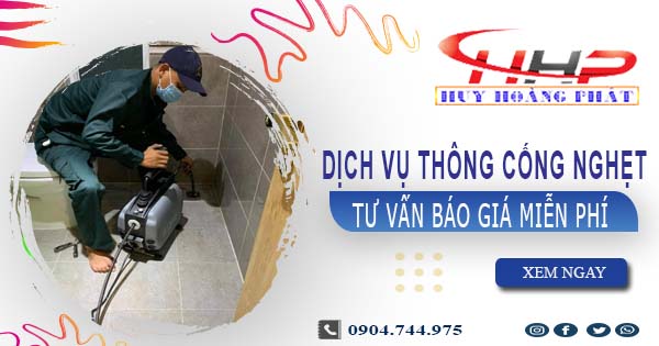 Tư vấn báo giá thông cống nghẹt tại Móng Cái【Miễn Phí】