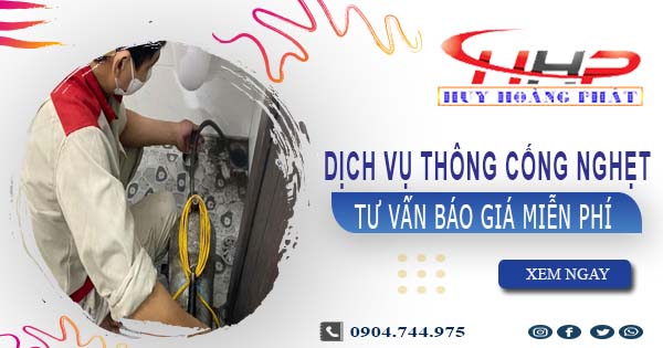 Tư vấn báo giá thông cống nghẹt tại Nghệ An【Miễn phí 100%】