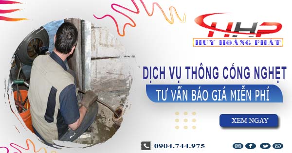 Tư vấn báo giá thông cống nghẹt tại Từ Liêm【Miễn phí 100%】