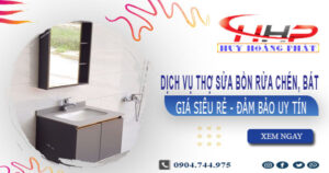 Dịch vụ thợ sửa bồn rửa chén, bát tại Quận 12 【Chỉ Từ 199K】