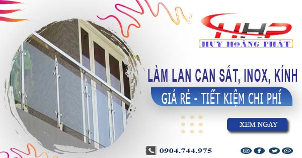 Giá làm lan can Sắt, Inox, Kính tại Long Khánh【Ưu Đãi 20%】