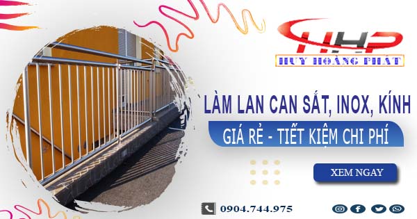Báo giá làm lan can Sắt, Inox, Kính tại Nhà Bè【Ưu Đãi 20%】