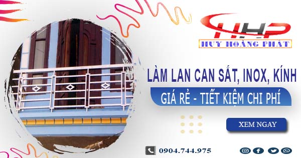 Báo giá làm lan can Sắt, Inox, Kính tại Quận 1【Ưu Đãi 20%】