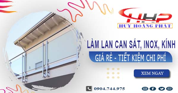 Báo giá làm lan can Sắt, Inox, Kính tại Quận 3【Ưu Đãi 20%】