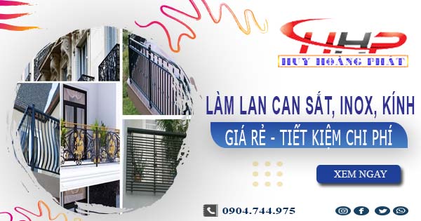 Báo giá làm lan can sắt, inox, kính tại Tân Bình【Ưu đãi 20%】
