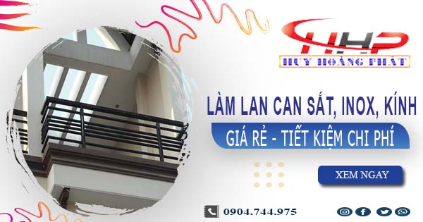 Báo giá làm lan can sắt, inox, kính tại Tp Bà Rịa【Ưu đãi 20%】