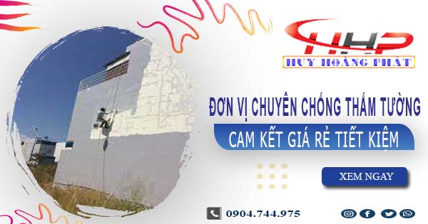 Đơn vị chuyên chống thấm tường tại Đồng Nai【Cam kết giá rẻ】