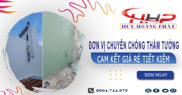 Đơn vị chuyên chống thấm tường tại Phú Nhuận【Cam kết giá rẻ】