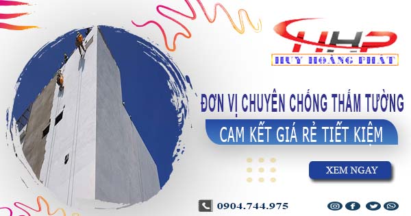 Đơn vị chuyên chống thấm tường tại Quận 6【Cam kết giá rẻ】