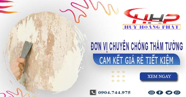 Đơn vị chuyên chống thấm tường tại Tân Uyên【Cam kết giá rẻ】