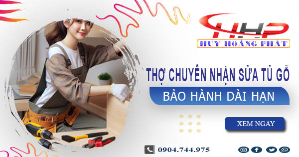 Thợ mộc chuyên nhận sửa tủ gỗ tại nhà Bình Tân -【BH 2 Năm】