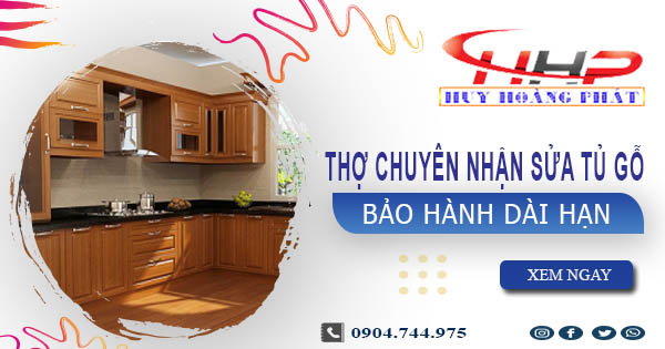 Thợ mộc chuyên nhận sửa tủ gỗ tại nhà Dĩ An -【BH 2 Năm】