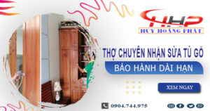 Thợ mộc chuyên nhận sửa tủ gỗ tại nhà Quận 2 -【BH 2 Năm】