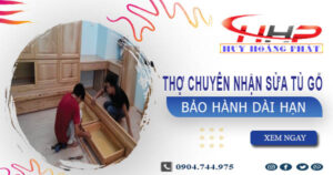 Thợ mộc chuyên nhận sửa tủ gỗ tại nhà Quận 3 -【BH 2 Năm】