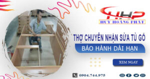 Thợ mộc chuyên nhận sửa tủ gỗ tại nhà Quận 8 -【BH 2 Năm】