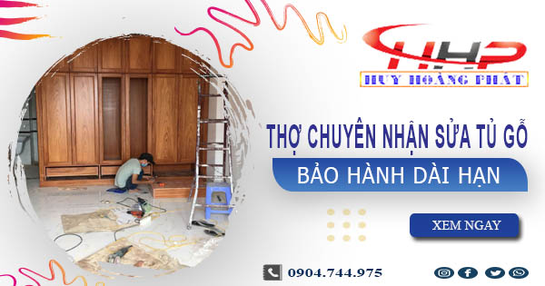 Thợ mộc chuyên nhận sửa tủ gỗ tại nhà Tân Bình -【BH 2 Năm】