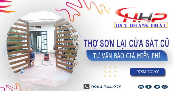 Thợ sơn lại cửa sắt cũ tại Long An -【Tư vấn báo giá miễn phí】