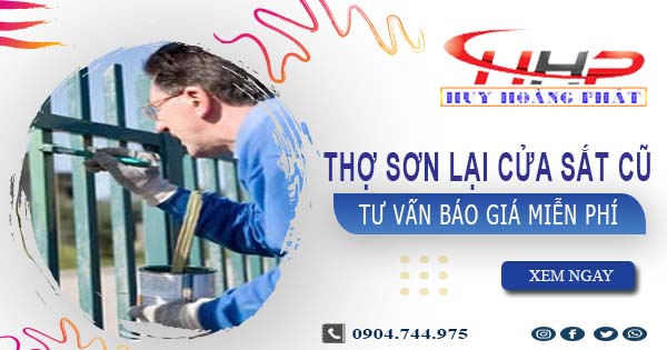 Thợ sơn lại cửa sắt cũ tại Quận 2 -【Tư vấn báo giá miễn phí】