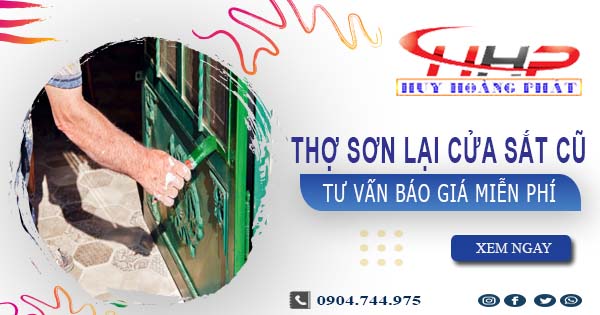 Thợ sơn lại cửa sắt cũ tại Quận 5 -【Tư vấn báo giá miễn phí】