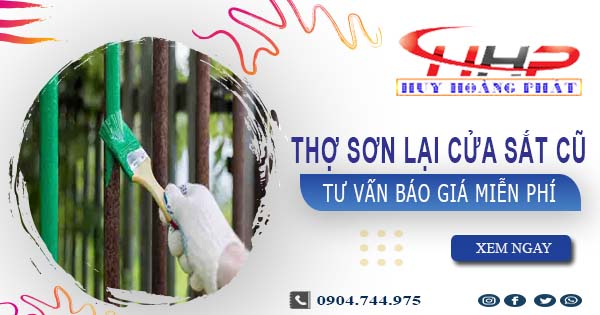 Thợ sơn lại cửa sắt củ tại Thủ Đức -【Tư vấn báo giá miễn phí】