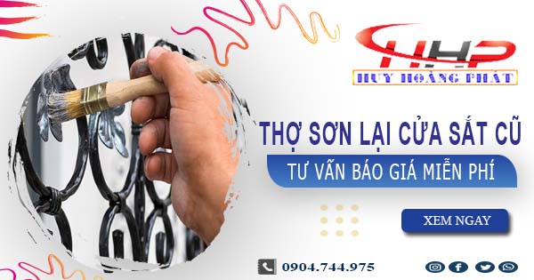 Thợ sơn lại cửa sắt cũ tại Thuận An -【Tư vấn báo giá miễn phí】