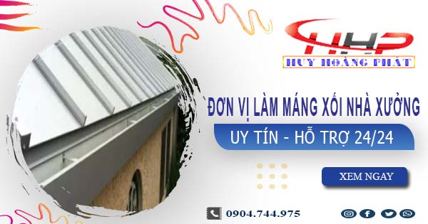 Đơn vị làm máng xối nhà xưởng tại Quận 2【Chỉ 199.OOO₫】