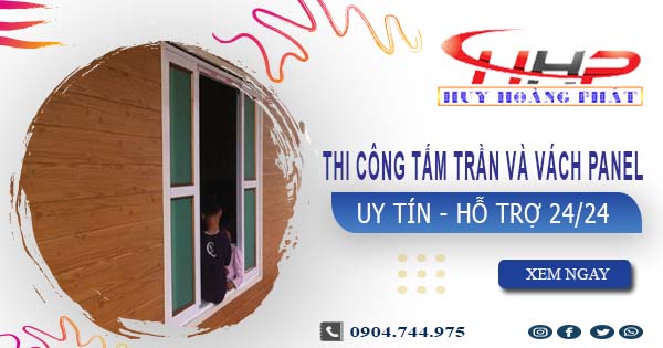 Thi công tấm trần và vách Panel tại Biên Hoà -【299.OOO₫/m²】