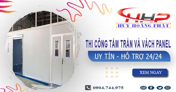 Thi công tấm trần và vách Panel tại Hà Nội -【299.OOO₫/m²】