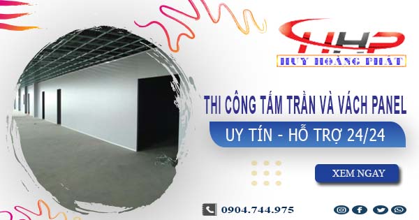 Thi công tấm trần và vách Panel tại Khánh Hòa -【299.OOO₫/m²】