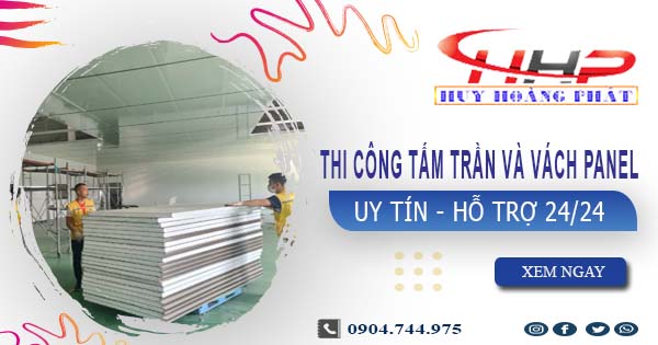 Thi công tấm trần và vách Panel tại Quận 1 -【299.OOO₫/m²】