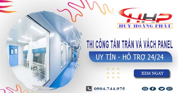 Thi công tấm trần và vách Panel tại Tân Bình -【299.OOO₫/m²】
