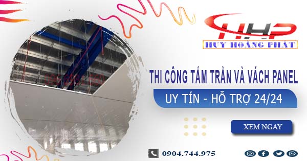Thi công tấm trần và vách Panel tại Vũng Tàu -【299.OOO₫/m²】